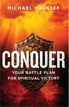 Paperback Conquer: Your Battle Plan for Spiritual Victory Book