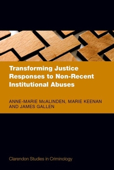 Hardcover Transforming Justice Responses to Non-Recent Institutional Abuses Book