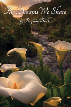 Paperback The Dreams We Share Book