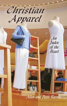 Hardcover Christian Apparel: An Index of the Heart Book