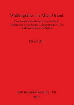 Paperback Waffengräber im Alten Orient [German] Book