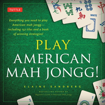 Paperback Play American Mah Jongg! Kit: Everything You Need to Play American Mah Jongg (Includes Instruction Book and 152 Playing Cards) Book