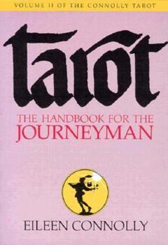 Paperback Tarot: The Handbook for the Journeyman Book