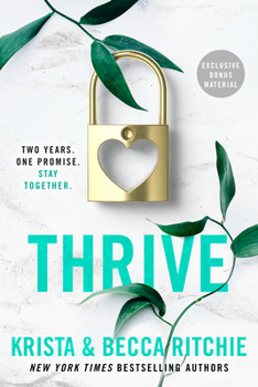 Thrive - Book #4 of the Addicted