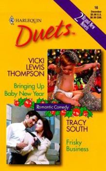 Mass Market Paperback Bringing Up Baby New Year/Frisky Business Book