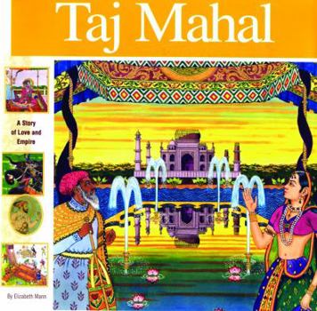 Hardcover Taj Mahal: A Story of Love and Empire Book