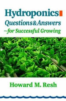 Paperback Hydroponics: Questions and Answers for Successful Growing Book