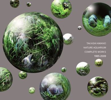 Hardcover Nature Aquarium: Complete Works 1985-2009 Book