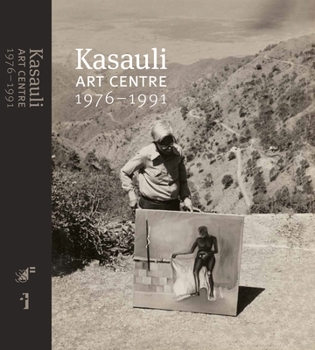 Hardcover Kasauli Art Centre, 1976-1991 Book