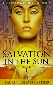 Paperback Salvation in the Sun: Book One Book