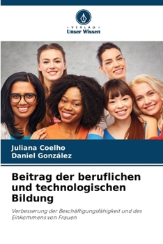Paperback Beitrag der beruflichen und technologischen Bildung [German] Book