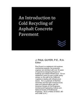Paperback An Introduction to Cold Recycling of Asphalt Concrete Pavement Book