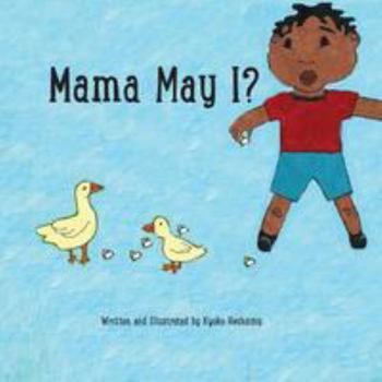 Paperback Mama may I? Book