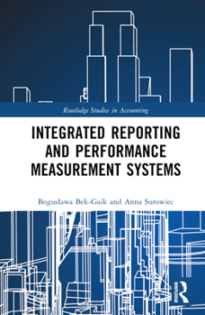 Hardcover Integrated Reporting and Performance Measurement Systems Book