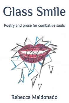 Paperback Glass Smile: Poetry and prose for combative souls Book