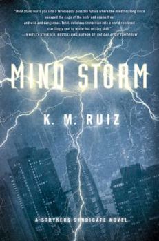 Mind Storm - Book #1 of the Strykers Syndicate