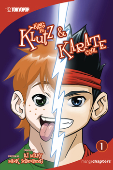 Paperback Kung Fu Klutz and Karate Cool, Volume 1: Volume 1 Book