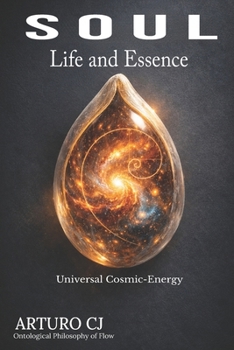 Paperback S O U L —Life and Essence—: Don´t Divine. Universal Cosmic-Energy Book