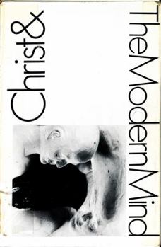 Paperback Christ and the Modern Mind Book