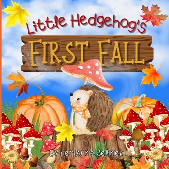 Paperback Little Hedgehog's First Fall Book