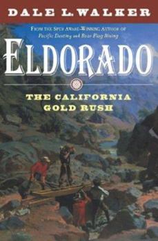 Paperback Eldorado: The California Gold Rush Book