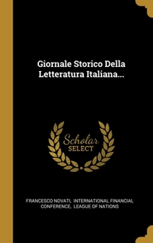 Hardcover Giornale Storico Della Letteratura Italiana... [Italian] Book