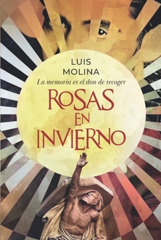 ROSAS EN INVIERNO (Spanish Edition)