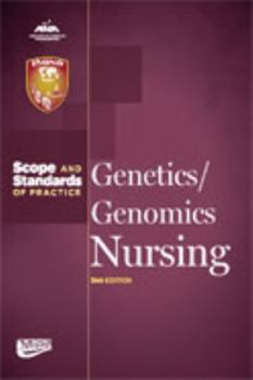 Paperback Genetics/ Genomics Nursing: Scope and Standards of Practice Book