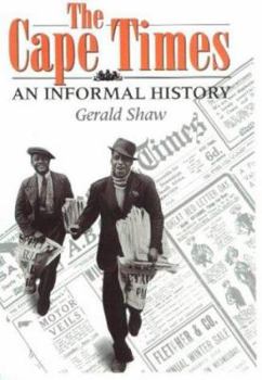 Hardcover The Cape Times: An Informal History Book