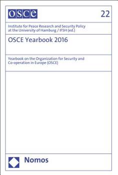 Hardcover Osce-Yearbook 2016: Yearbook on the Organization for Security and Co-Operation in Europe (Osce) Book