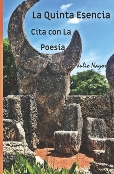 Paperback Cita con la Poes?a: La Quinta Esencia [Spanish] Book