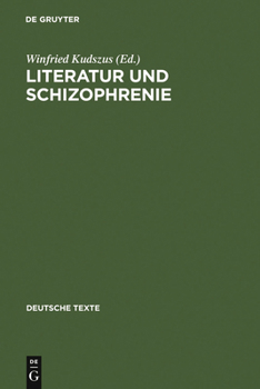 Hardcover Literatur und Schizophrenie [German] Book