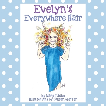 Paperback Evelyn's Everywhere Hair Book