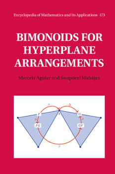 Hardcover Bimonoids for Hyperplane Arrangements Book