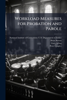 Paperback Workload Measures for Probation and Parole Book