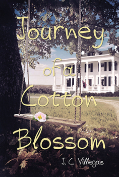 Hardcover Journey of a Cotton Blossom Book