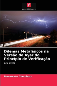 Paperback Dilemas Metafísicos na Versão de Ayer do Princípio de Verificação [Portuguese] Book