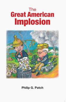 Paperback The Great American Implosion Book