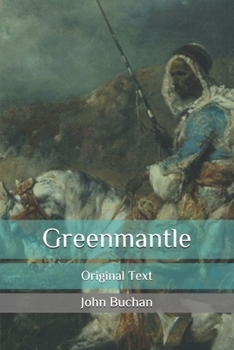 Greenmantle: Original Text