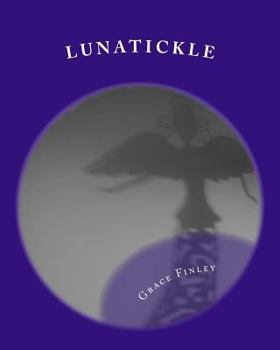 Paperback Lunatickle: A First-Time Camper's Story Book