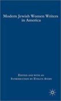 Hardcover Modern Jewish Women Writers in America Book