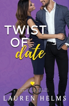 Paperback Twist of Date: A Matchmaker Romance Book