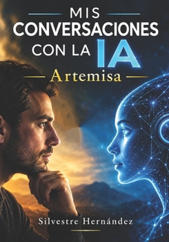 Paperback MIS Conversaciones Con La Ia: Artemisa [Spanish] Book