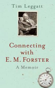 Paperback Connecting with E.M. Forster Book