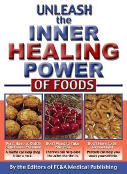 Paperback Unleash the Inner Healing Power of Foods Book