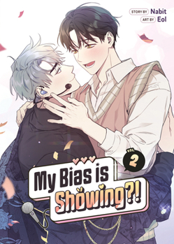 Paperback My Bias Is Showing?! Vol. 2 Book