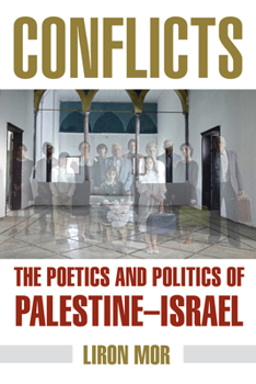 Conflicts: The Poetics and Politics of Israel-Palestine