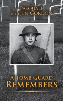 Hardcover A Tomb Guard Remembers Book