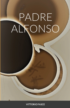 Paperback Padre Alfonso [Italian] Book