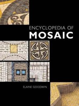 Hardcover Encyclopedia of Mosaic Book